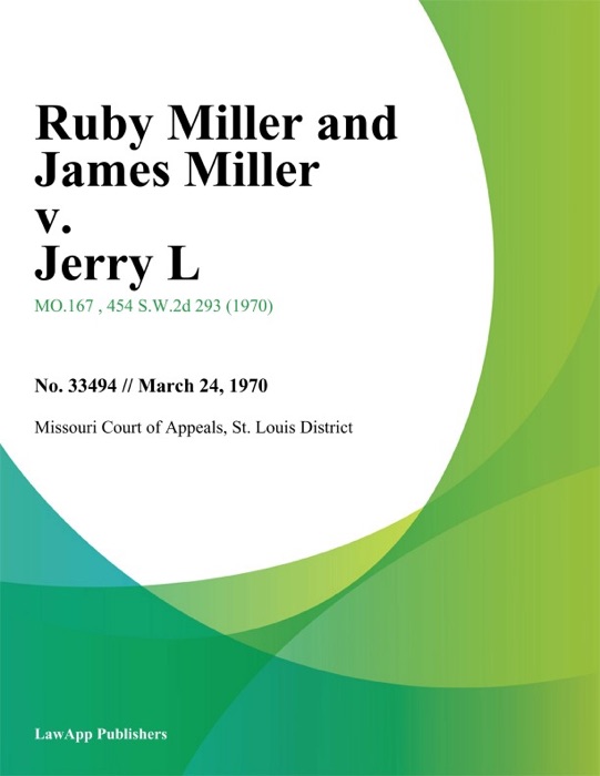 Ruby Miller and James Miller v. Jerry L