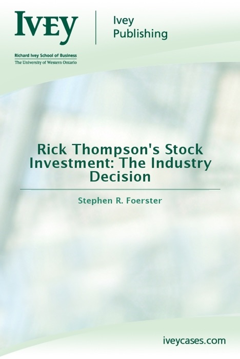 Rick Thompson's Stock Investment: The Industry Decision