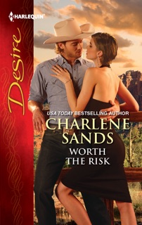Worth the Risk by Charlene Sands