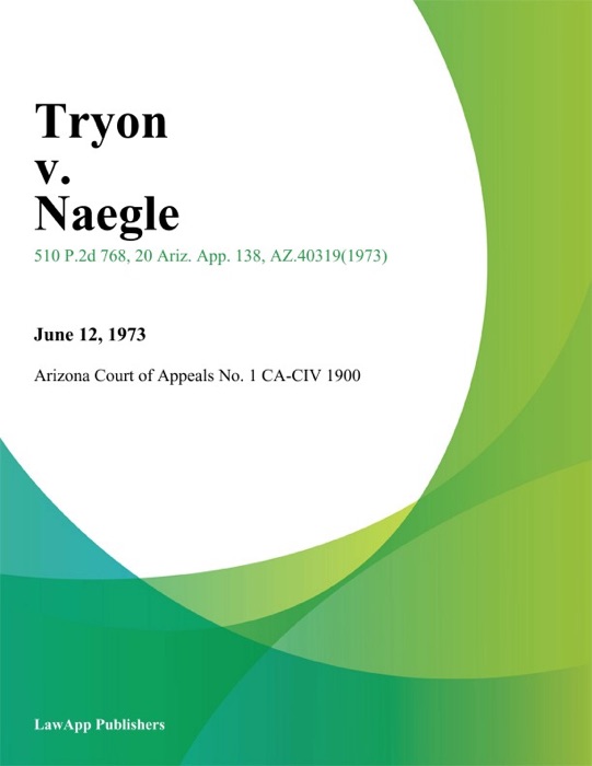 Tryon V. Naegle