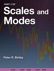 Scales and Modes Part 3 - Peter R. Birkby