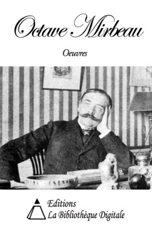 Oeuvres de Octave Mirbeau by Octave Mirbeau
