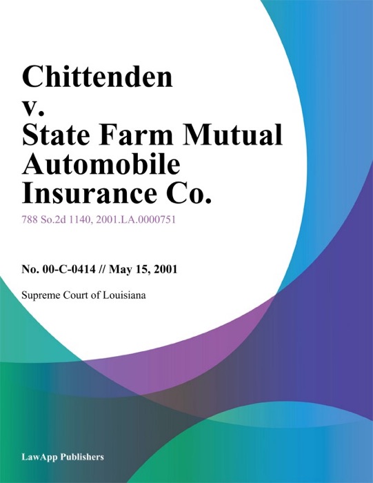 Chittenden v. State Farm Mutual Automobile Insurance Co.