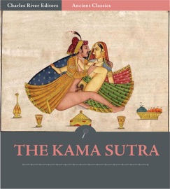 The Kama Sutra (Illustrated Edition) - Vātsyāyana