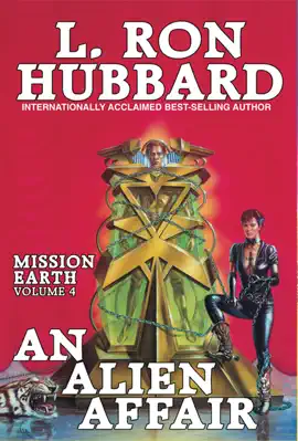 Read: Mission Earth Book Volume 4: An Alien Affair