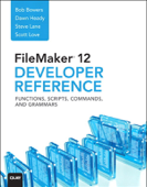 FileMaker 12 Developers Reference - Bob Bowers