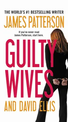 Guilty Wives by James Patterson & David Ellis book
