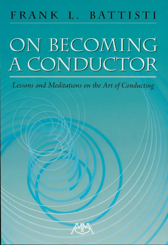 On Becoming a Conductor