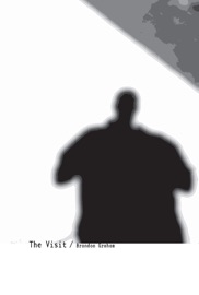 The Visit - Brandon Graham