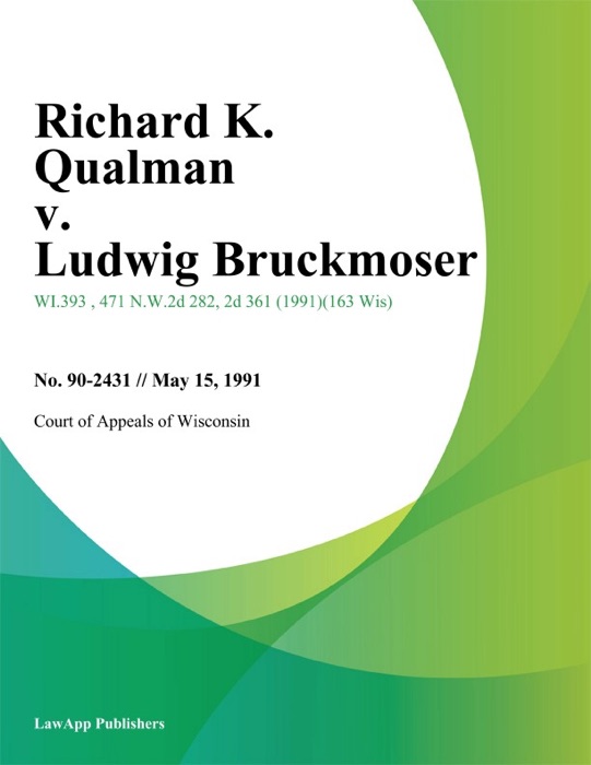 Richard K. Qualman v. Ludwig Bruckmoser