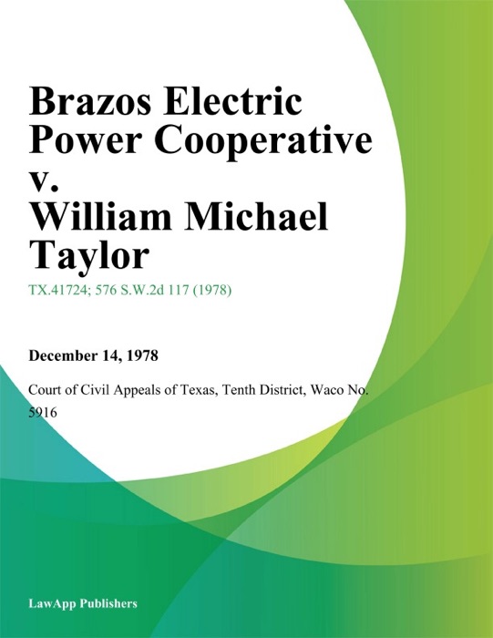 Brazos Electric Power Cooperative v. William Michael Taylor