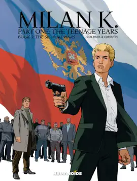 Read: Milan Book K. #3 : The Siloviki Wars