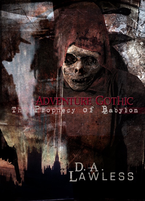 Adventure Gothic: The Prophecy of Babylon
