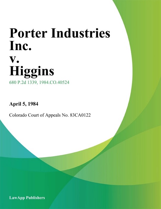 Porter Industries Inc. v. Higgins