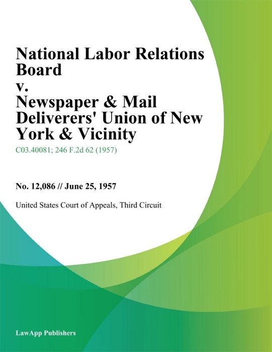 National Labor Relations Board v. Newspaper & Mail Deliverers' Union of New York & Vicinity