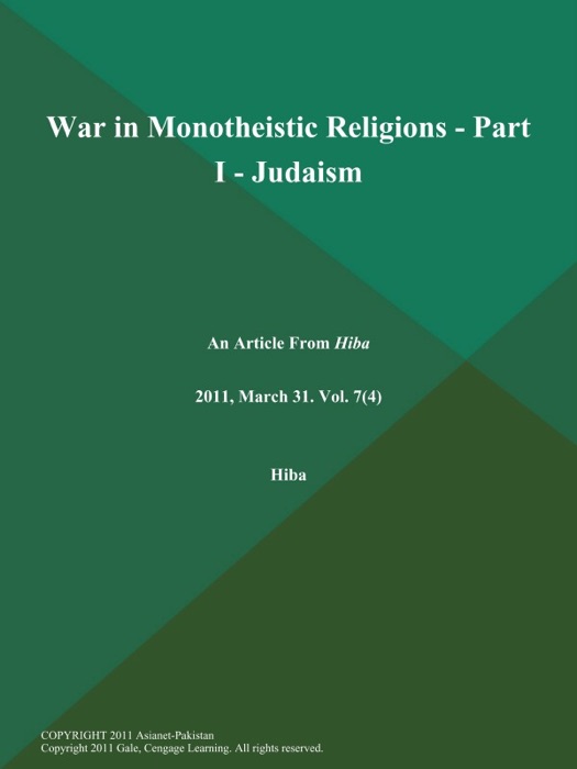 War in Monotheistic Religions - Part I - Judaism