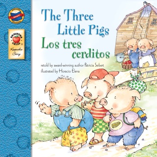 The Three Little Pigs by Patricia Seibert