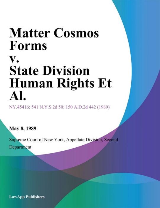 Matter Cosmos Forms v. State Division Human Rights Et Al.