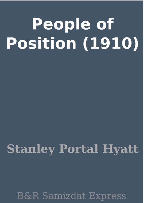 People of Position (1910)