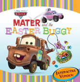 Cars: Mater and the Easter Buggy (Interactive Version) - Disney Book Group