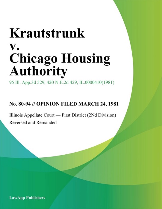 Krautstrunk v. Chicago Housing Authority