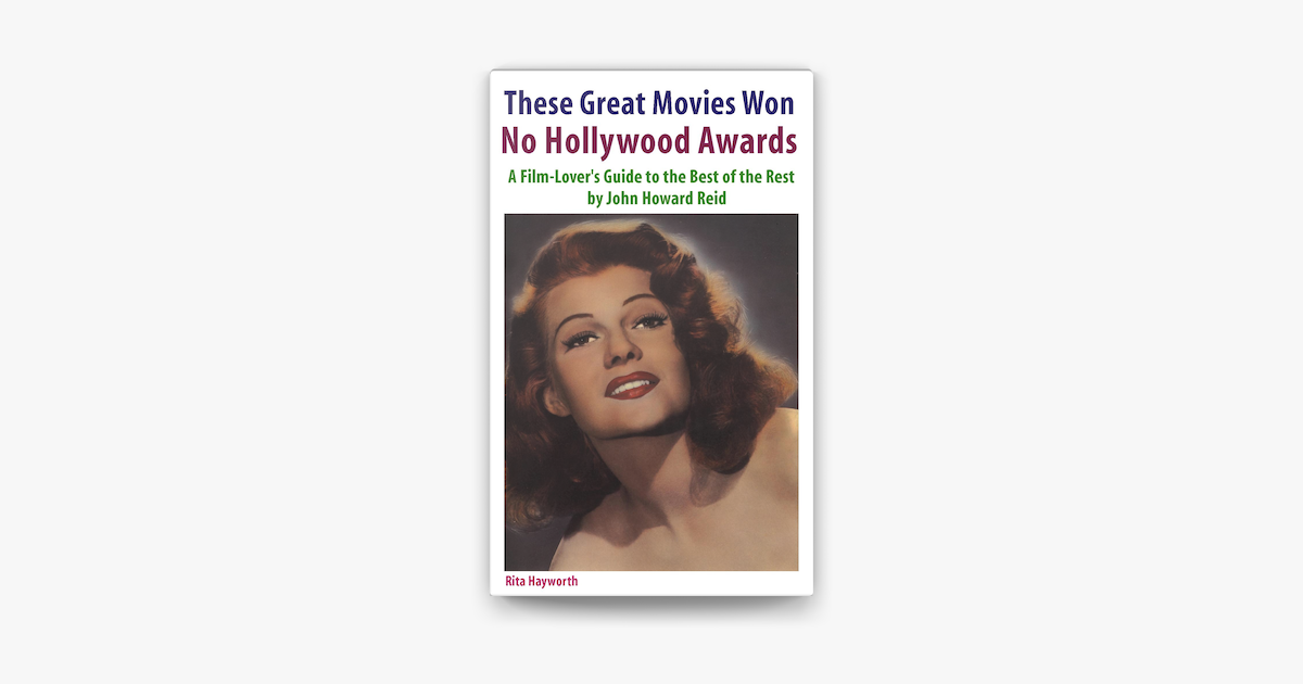 ‎These Great Movies Won No Hollywood Awards A FilmLover's Guide to