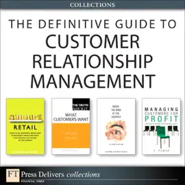 Read: The Definitive Guide to Customer Relationship Management Book (Collection)