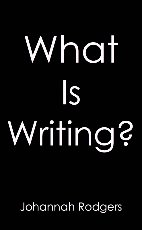 What is Writing?