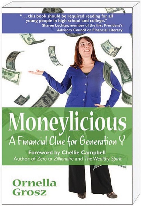 Moneylicious; A Financial Clue for Generation Y
