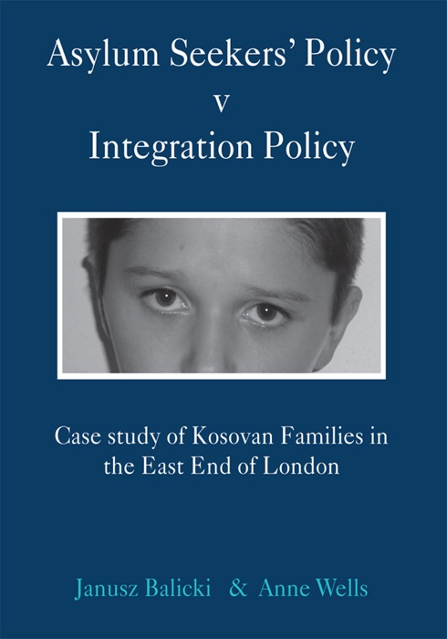 Asylum Seekers' Policy V Integration Policy