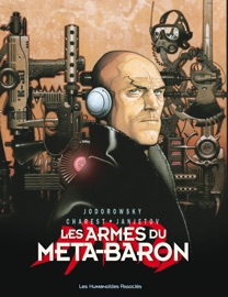 Les Armes du Méta-Baron - Alexandro Jodorowsky, Travis Charest & Zoran Janjetov