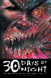 30 Days of Night: The Beginning of the End, Vol. 1 - Steve Niles & Sam Kieth