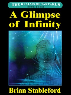 A Glimpse of Infinity by Brian Stableford