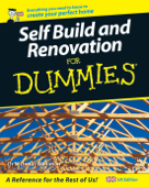 Self Build and Renovation For Dummies - Nicholas Walliman