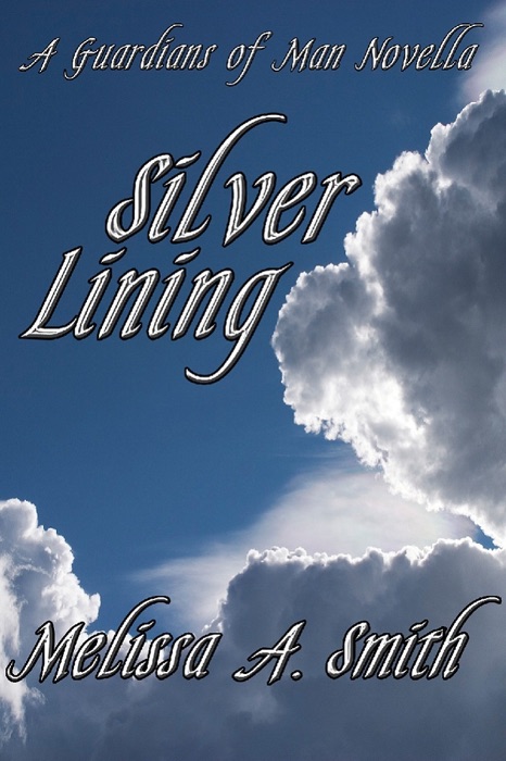 Silver Lining: A Paranormal Romance of the Guardians of Man
