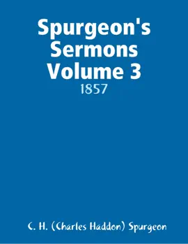 Read: Spurgeon's Sermons Volume 3 Book