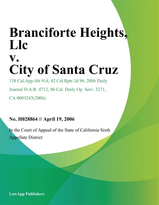 Branciforte Heights, LLC v. City of Santa Cruz