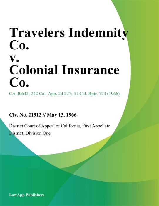 Travelers Indemnity Co. V. Colonial Insurance Co.