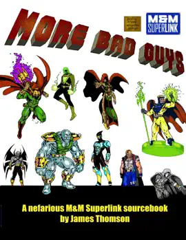 Read: More Bad Guys: A Book Nefarious M&M Superlink Sourcebook