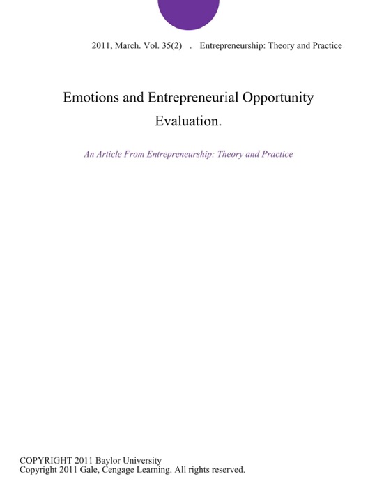 Emotions and Entrepreneurial Opportunity Evaluation.
