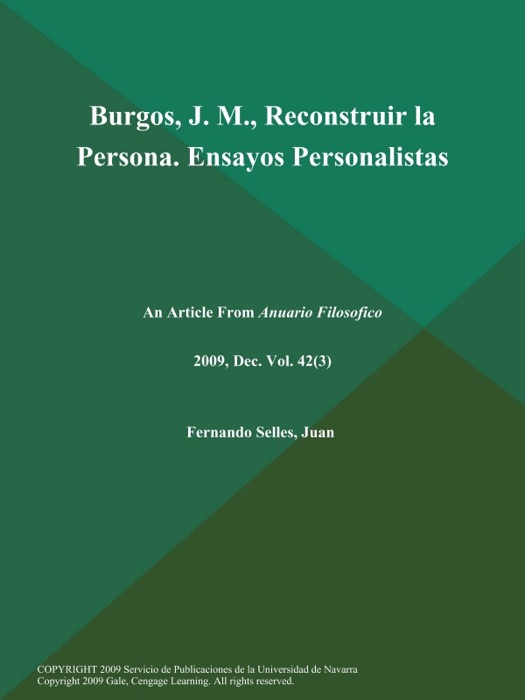 Burgos, J. M., Reconstruir la Persona. Ensayos Personalistas