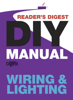 Reader’s Digest DIY Manual – Wiring & Lighting - Reader's Digest