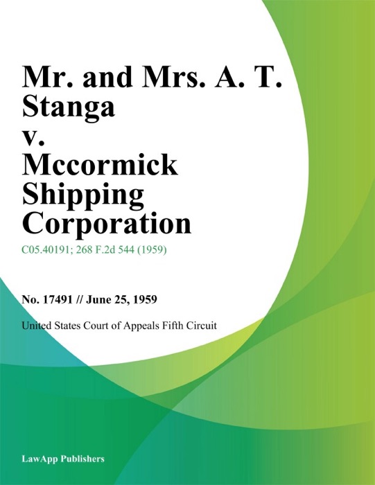 Mr. and Mrs. A. T. Stanga v. Mccormick Shipping Corporation