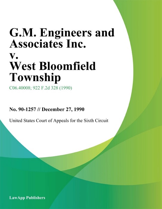 G.M. Engineers And Associates Inc. V. West Bloomfield Township
