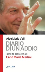 Diario di un addio. La morte del cardinale Carlo Maria Martini Book Cover