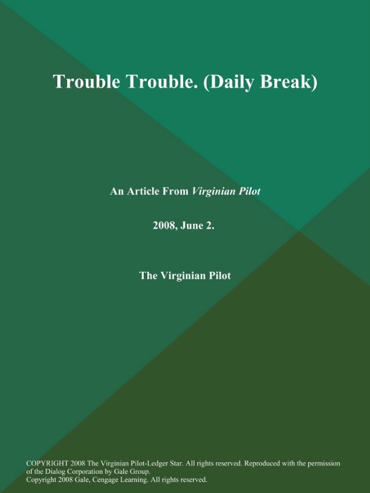 Trouble Trouble (Daily Break)