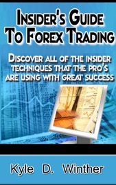 Insiders Guide to Forex Trading