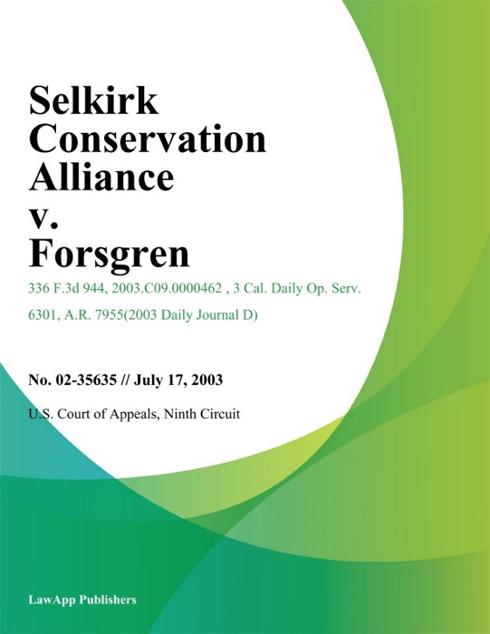 Selkirk Conservation Alliance v. Forsgren