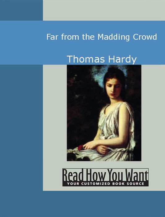 Far from the Madding Crowd