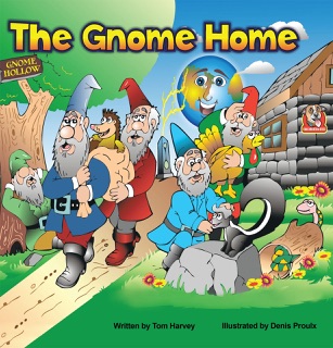 The Gnome Home by Tom Harvey